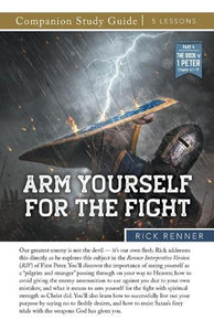 Arm Yourself For the Fight Study Guide 