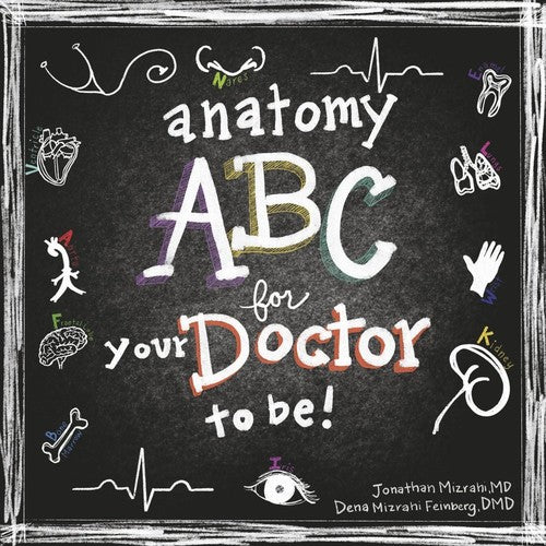 Anatomy ABC for Your Doctor to Be cover