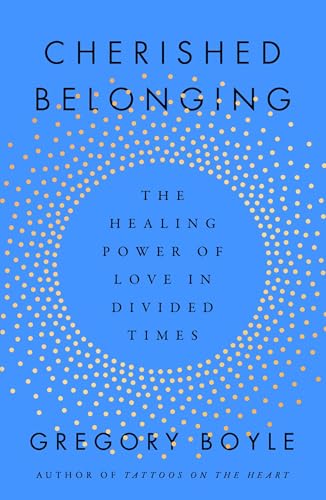Cherished Belonging