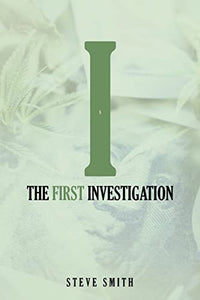 The First Investigation 