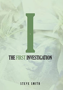 The First Investigation 