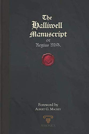 The Halliwell Manuscript: or Regius MS.