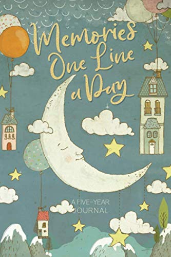 Memories: One Line a Day - A Five-Year Journal: Beautiful Mindfulness Diary - Daily Memory Book Gift Ideas - Starry Night