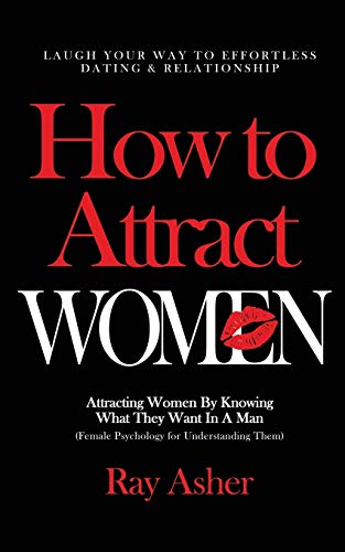 How to Attract Women