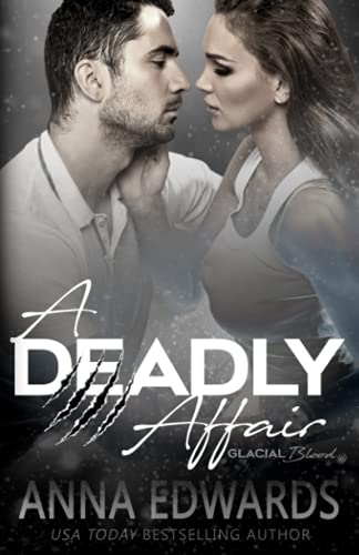 A Deadly Affair (The Glacial Blood)