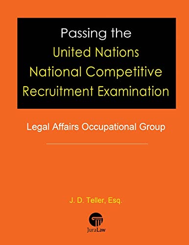 Passing the United Nations National Competitive Recruitment Examination