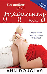 The Mother of All Pregnancy Books 
