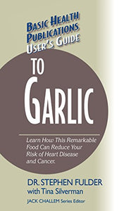 User's Guide to Garlic 