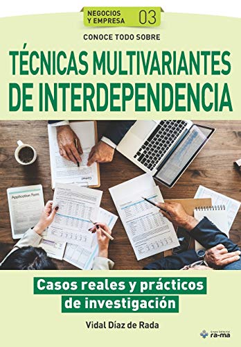 Conoce todo sobre Tecnicas multivariantes de Interdependencia
