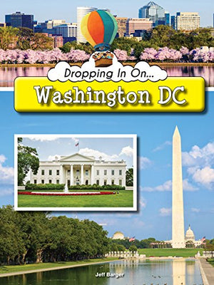 Dropping in on Washington DC