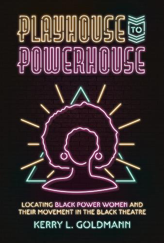 Playhouse to Powerhouse