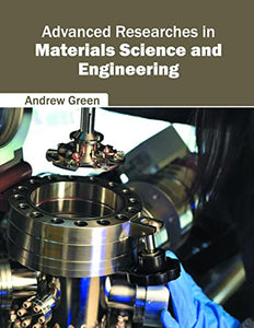 Advanced Researches in Materials Science and Engineering 