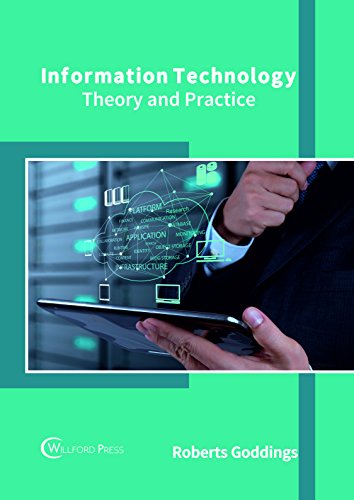 Information Technology: Theory and Practice
