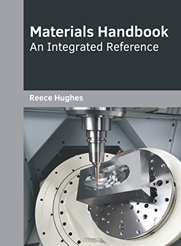 Materials Handbook: An Integrated Reference