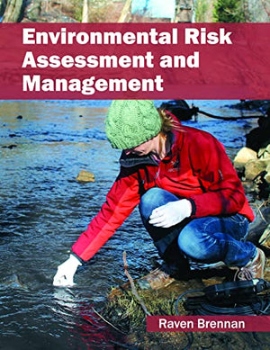 Environmental Risk Assessment and Management