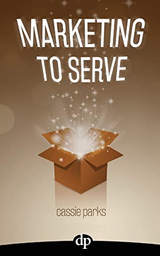 Marketing to Serve