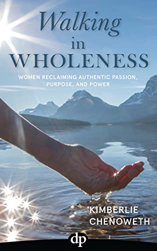 Walking in Wholeness
