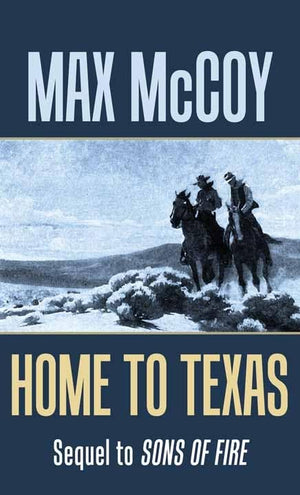 Home To Texas