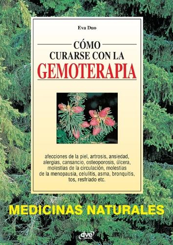 Cómo curarse con la gemoterapia cover
