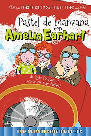 Pastel de Manzana Con Amelia Earhart