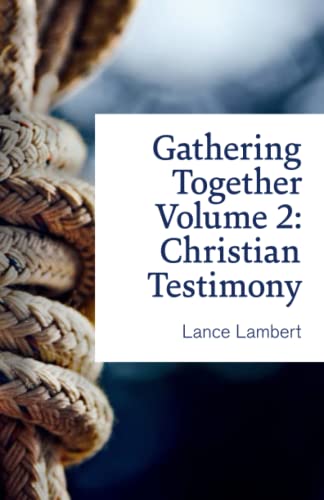 Gathering Together Volume 2