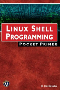 Linux Shell Programming Pocket Primer 