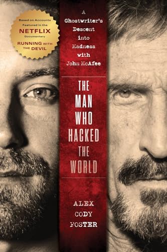 The Man Who Hacked the World