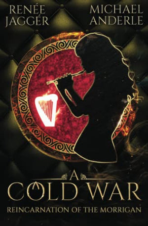 A Cold War (Reincarnation of the Morrigan)