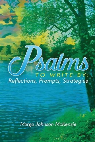 Psalms To Write By
