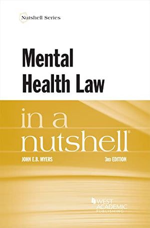 Mental Health Law in a Nutshell