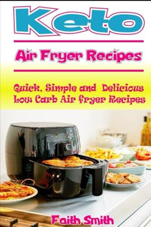 Keto Air Fryer Recipes