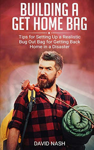 Building a Get Home Bag 