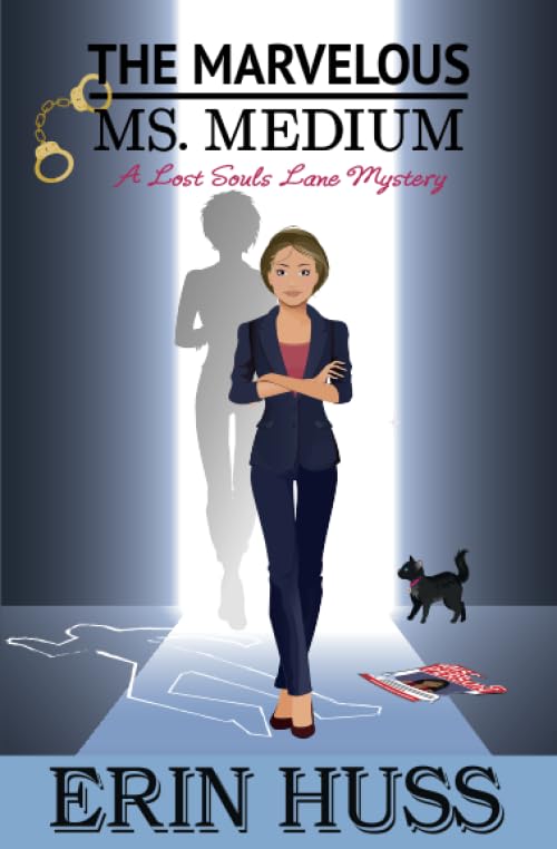 The Marvelous Ms. Medium (A Lost Souls Lane Mystery Book 4) cover