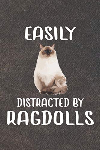 Easily Distracted By Ragdoll Notebook Journal cover