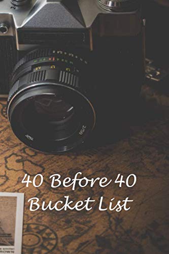40 before 40 Bucket List: Challenge yourself to complete 40 new advent cover