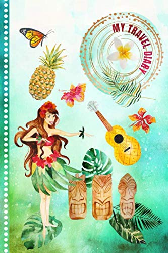 Travel Diary: Hawaii Activity Book - Girls Guided Journey Log Book - Record Tracker For Writing, Sketching, Gratitude Prompt - Vacation Activities ... Keepsake Journal, Hawaiian Traveling Notebook