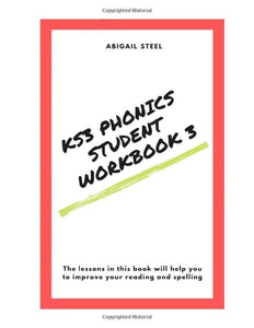 KS3 Phonics Student Workbook 3 (Key Stage 3 Phonics) 