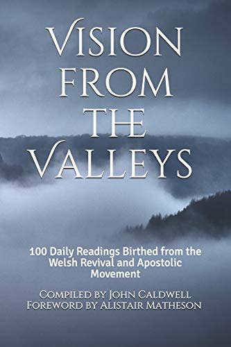 Vision from the Valleys