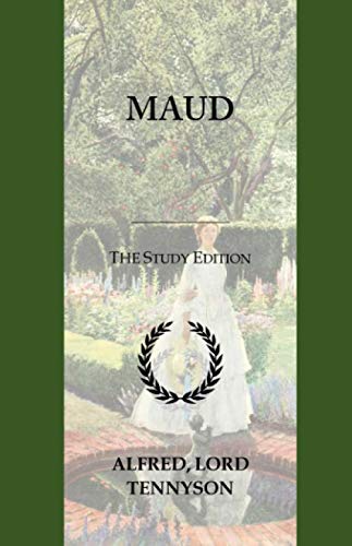 Maud: A-Level English Student Edition with wide annotation friendly ma cover