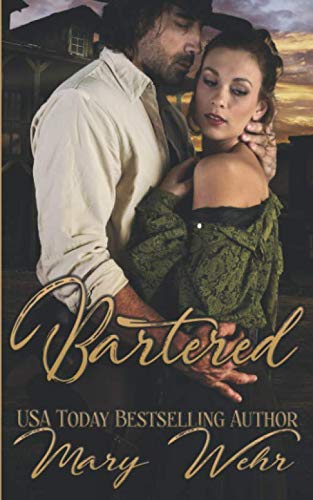 Bartered: A Western Romance