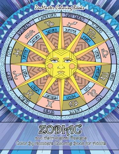 Zodiac and Astrological Designs Color By Numbers Coloring Book for Adults