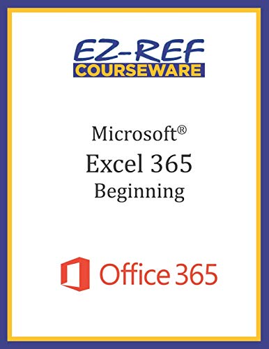 Microsoft Excel 365 - Beginning