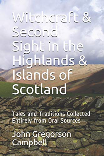Witchcraft & Second Sight in the Highlands & Islands of Scotland cover