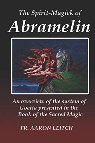 The Spirit-Magick of Abramelin
