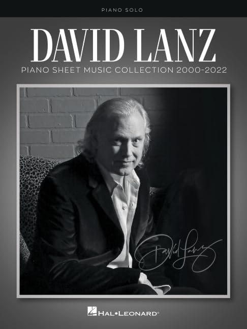 David Lanz -Piano Sheet Music Collection 2000-2022 cover