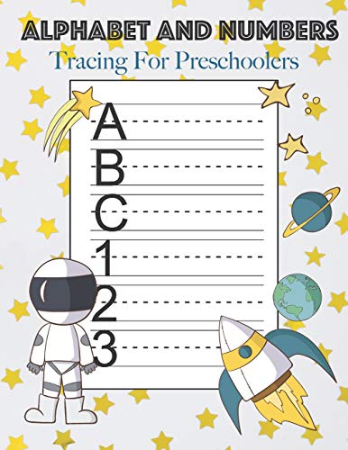 Alphabet And Numbers Tracing For Preschoolers cover
