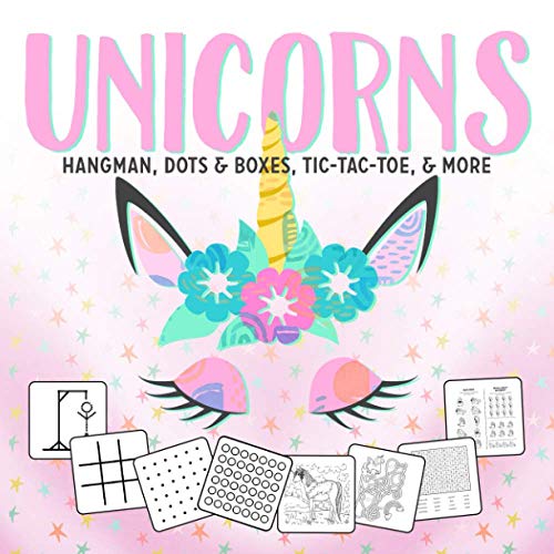 UNICORNS Hangman Dots Boxes TicTacToe More Games For Kids Ages Activit cover