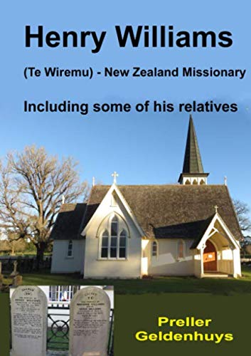 Henry Williams (Te Wiremu): - New Zealand Missionary (New Zealand Hist cover