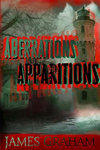 Aberrations and Apparitions 