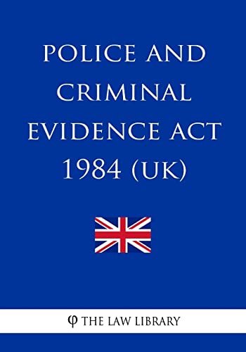 Police and Criminal Evidence Act 1984 By The Law Library | World of Books